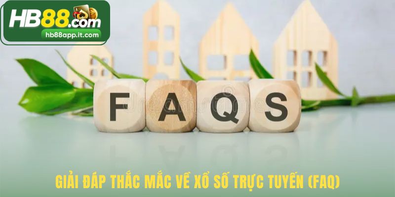 Giải đáp thắc mắc xổ số trực tuyến về an toàn và minh bạch