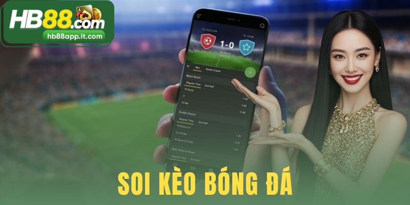 Soi Kèo Bóng Đá
