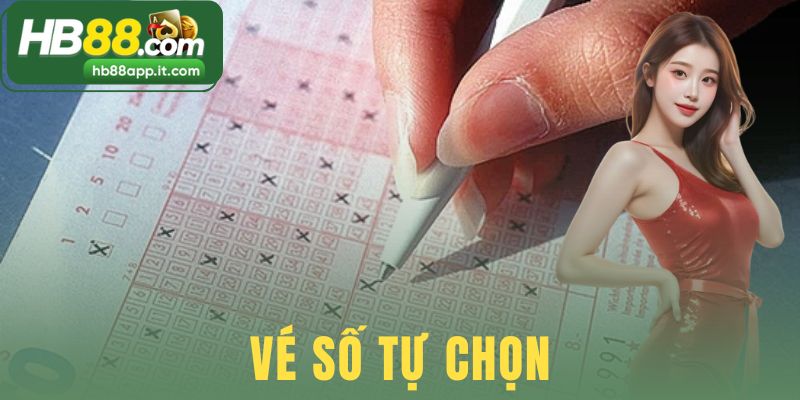 Vé Số Tự Chọn