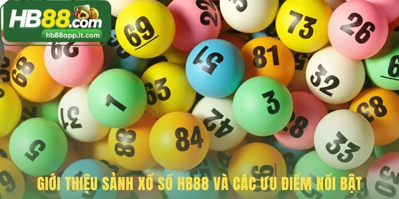 Tìm hiểu về sảnh cược xổ số HB88